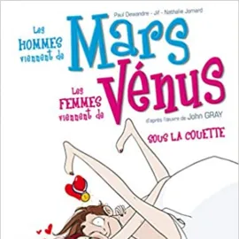Mars et Vénus - tome 2 Sous la couette (02)