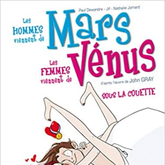 Mars et Vénus - tome 2 Sous la couette (02)